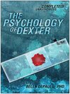 Imagen de portada para The Psychology of Dexter